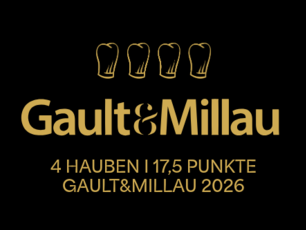 Gault&Millau 2026 Auszeichnung mit 4 Hauben und 17,5 Punkten